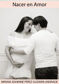 Nacer en Amor (eBook, ePUB)