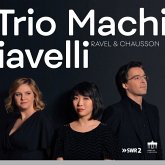 Ravel/Chausson:Trio & Quartett
