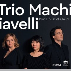 Ravel/Chausson:Trio & Quartett - Huangci,Claire/Paidassi,Solenne/Cornut,Tristan