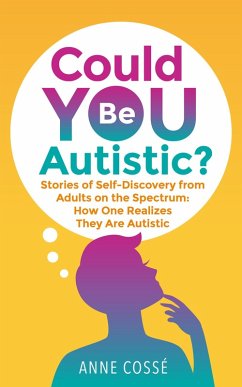 Could You Be Autistic? (eBook, ePUB) - Cossé, Anne