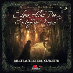 Die geheimnisvollen Fälle von Edgar Allan Poe und Auguste Dupin - Die Straße der drei Gesichter