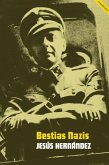 Bestias nazis (eBook, ePUB) Bestias nazis (eBook, ePUB)
