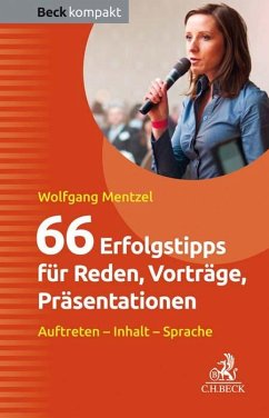 66 Erfolgstipps für Reden, Vorträge, Präsentationen - Mentzel, Wolfgang