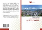 URBANISATION ET POLITIQUES URBAINES