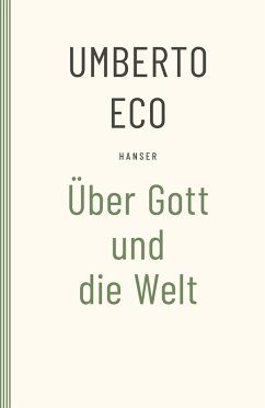 Über Gott und die Welt - Eco, Umberto