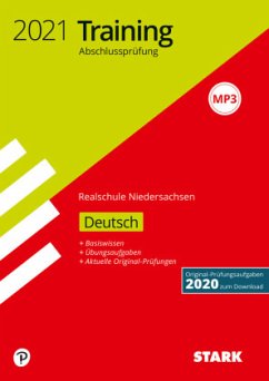 Training Abschlussprüfung Realschule 2021 - Deutsch - Niedersachsen