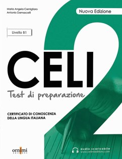Celi 2 - Test di preparazione + online audio. B1 - Damascelli, Antonio;Tsouroula, M.