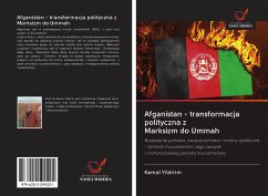 Afganistan - transformacja polityczna z Marksizm do Ummah - Yildirim, Kemal