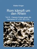 Rom kämpft um den Rhein