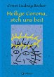 Heilige Corona, steh uns bei! - Bild 1