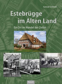 Estebrügge im Alten Land - Schittek, Konrad
