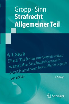 Strafrecht Allgemeiner Teil - Gropp, Walter;Sinn, Arndt