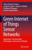 Green Internet of Things Sensor Networks