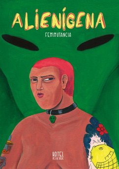 Alienígena (eBook, ePUB) - Femimutancia; Mamone, Julia Inés