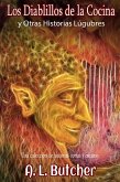 Los diablillos de la cocina y otras historias lúgubres (eBook, ePUB)