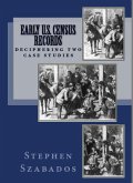 Early U.S. Census Records: Deciphering Two Case Studies (eBook, ePUB)
