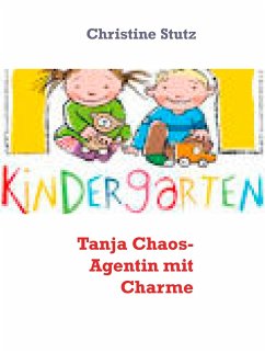 Tanja Chaos- Agentin mit Charme (eBook, ePUB)