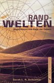 Randwelten (eBook, ePUB) Randwelten (eBook, ePUB)