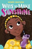 Ways to Make Sunshine (eBook, ePUB) Ways to Make Sunshine (eBook, ePUB)