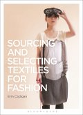 Sourcing and Selecting Textiles for Fashion (eBook, PDF)