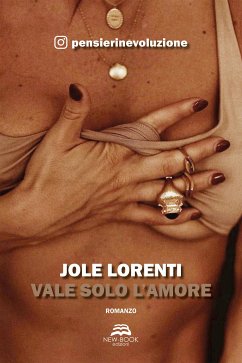 Vale solo l'amore (eBook, ePUB) - Lorenti, Jole