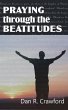 Praying Through the Beatitudes (eBook,... - Bild 1