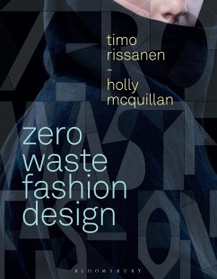 Zero Waste Fashion Design (eBook, PDF) - Rissanen, Timo; McQuillan, Holly
