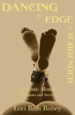 Dancing the Edge to Surrender (eBook, ePUB) - Bisbey, Lori Beth