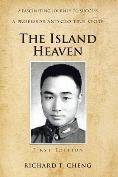 The Island Heaven (eBook, ePUB) - Cheng, Richard T.