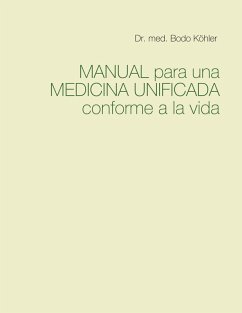 Manual para una Medicina Unificada conforme a la vida (eBook, ePUB)