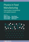 Physics in Food Manufacturing (eBook, ePUB)