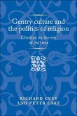 Gentry culture and the politics of religion (eBook, ePUB)