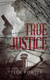 True Justice (Paul Marshal, #1) (eBook, ePUB)