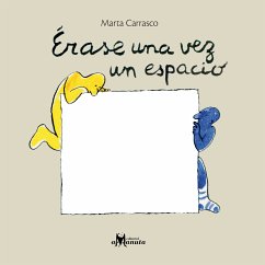 Érase una vez un espacio (eBook, PDF) - Carrasco, Marta