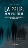 La peur, arme politique (eBook, ePUB)