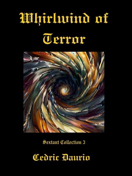 Whirlwind of Terror (Sextant Collection, #3) (eBook, ePUB)