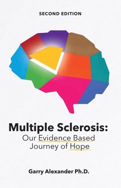 Cover Multiple Sclerosis : Our Evidence Based Journey of Hope (eBook, ePUB)