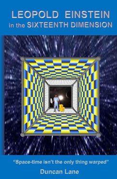 Leopold Einstein in the Sixteenth Dimension (eBook, ePUB) - Lane, Duncan