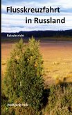 Flusskreuzfahrt in Russland (eBook, ePUB)