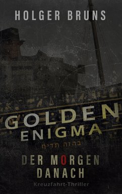 Golden Enigma - Der Morgen danach (eBook, ePUB) - Bruns, Holger