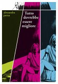 Tutto-dovrebbe-essere-migliore (eBook, ePUB)