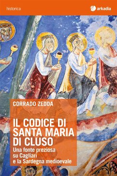 Il Codice di Santa Maria di Cluso (eBook, ePUB) - Zedda, Corrado