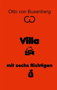 Villa mit sechs Richtigen (eBook, ePUB) - von Busenberg, Otto