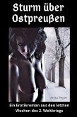 Sturm über Ostpreußen (eBook, ePUB) Sturm über Ostpreußen (eBook, ePUB)