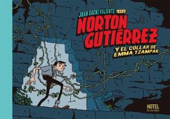 Norton Gutiérrez y el collar de Emma Tzampak (eBook, ePUB) - Sáenz Valiente, Juan