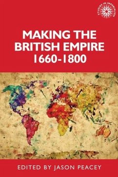 Cover Making the British empire, 1660-1800 (eBook, ePUB)