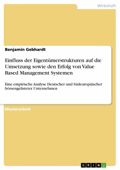Einfluss der Eigentümerstrukturen auf die Umsetzung sowie den Erfolg von Value Based Management Systemen (eBook, PDF)