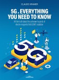 5G. Everything you Need to Know (eBook, ePUB)