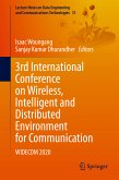 3rd International Conference on Wireless, Intelligent and Distributed Environment for Communication (eBook, PDF)
