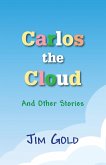 Carlos The Cloud (eBook, ePUB)